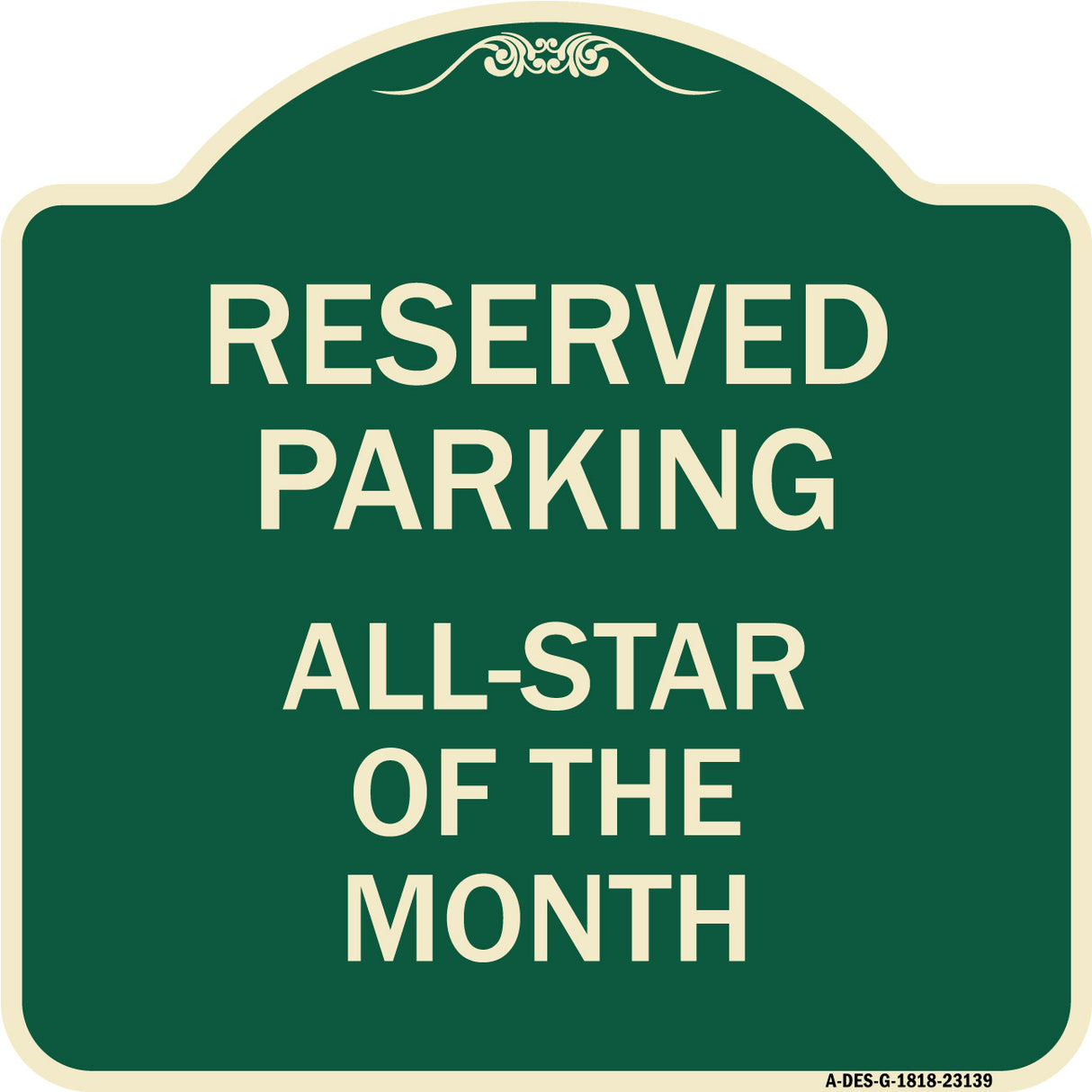 Reserved Parking All - Star of the Month
