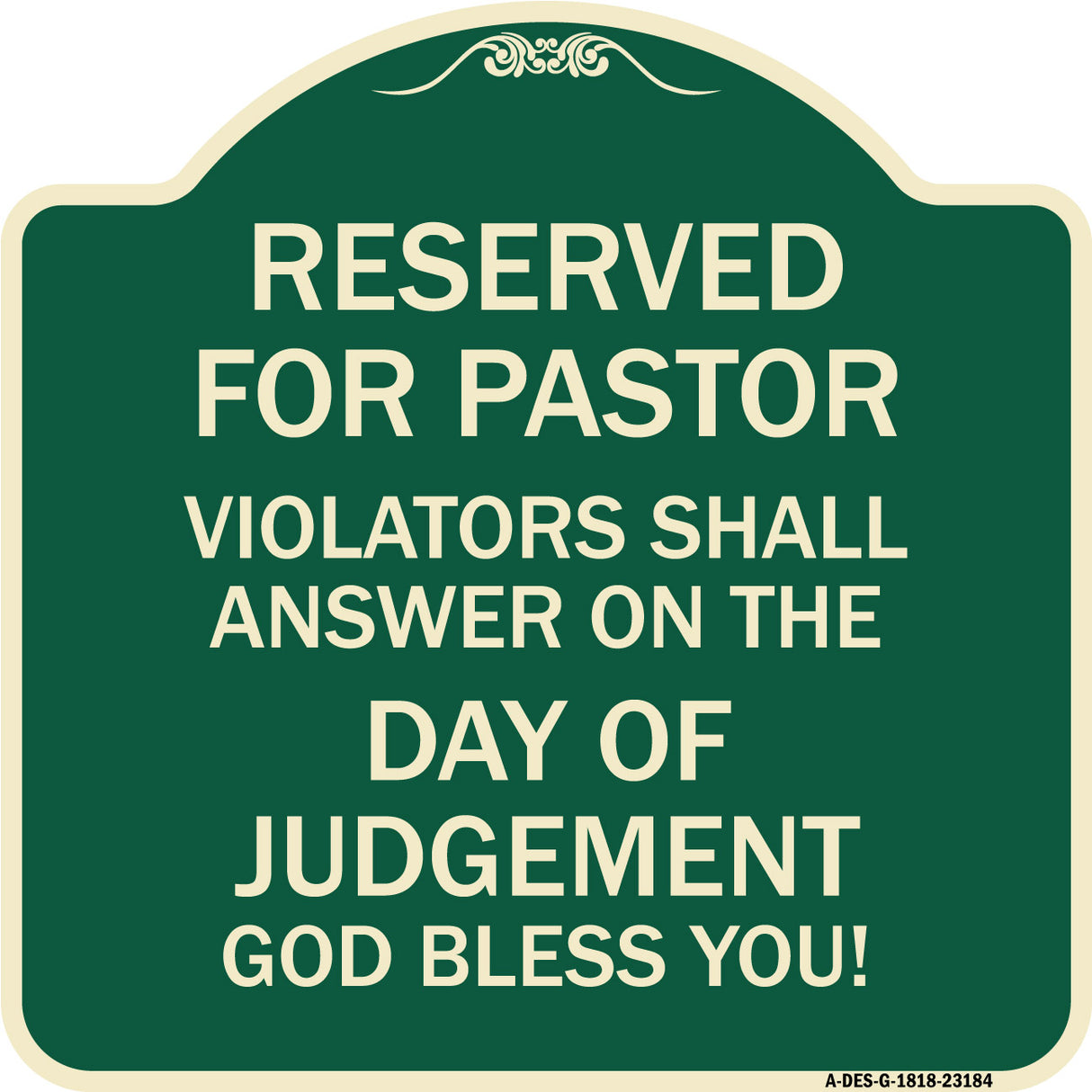 Reserved for Pastor Violators Shall Answer on the Day of Judgement