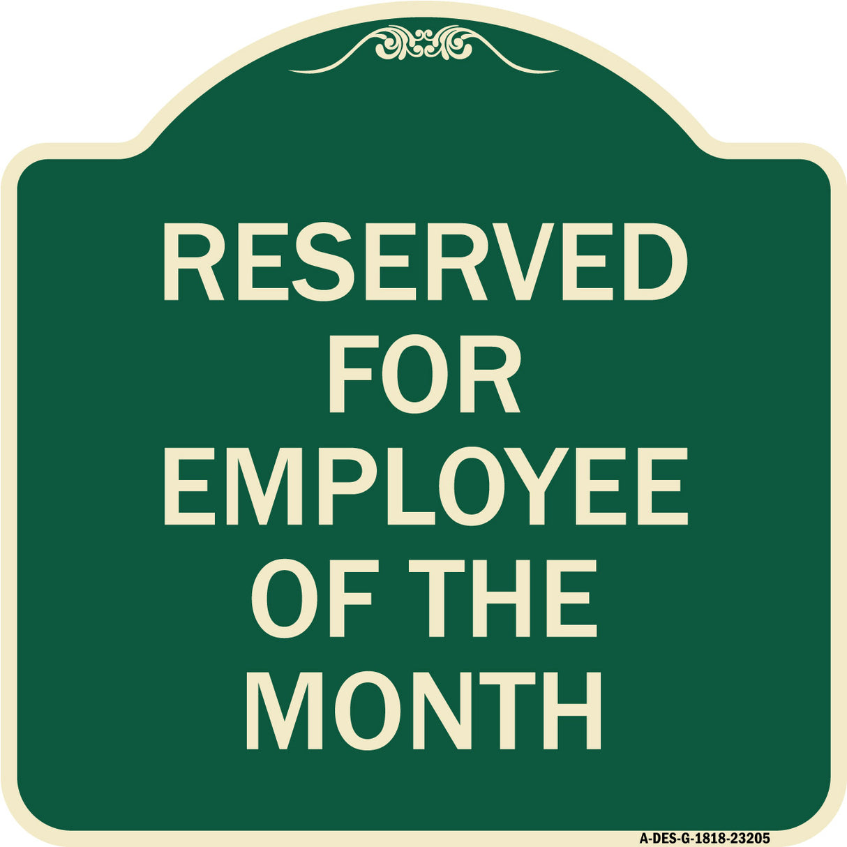 Reserved for Employee of the Month