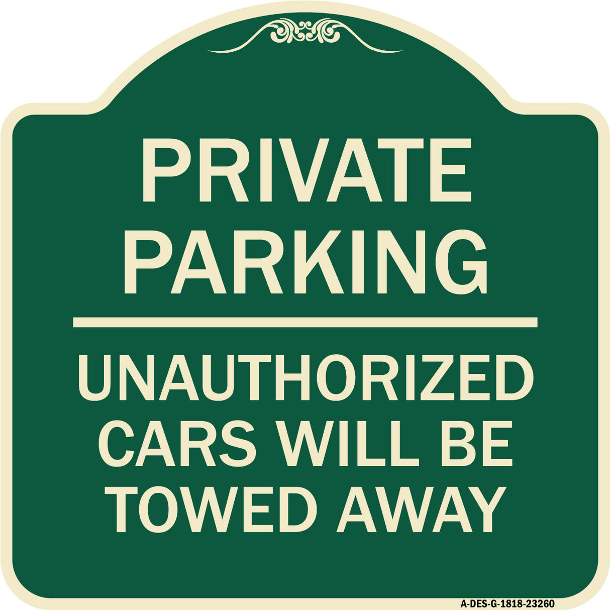 Private Parking Unauthorized Cars Will Be Towed Away
