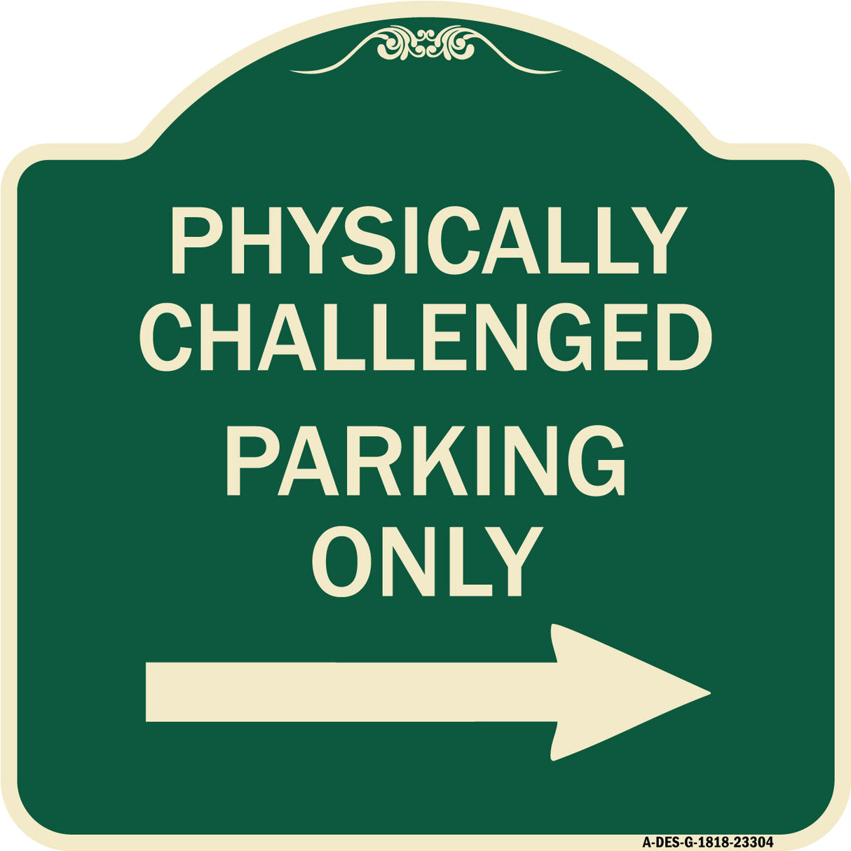 Physically Challenged Parking Only (With Left Arrow)