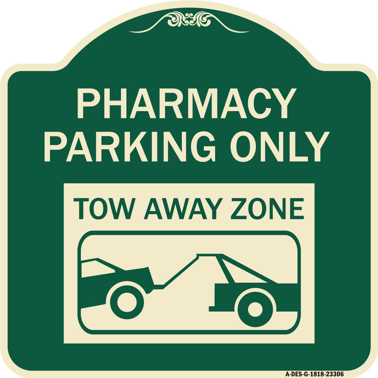Pharmacy Parking Only Tow Away Zone (With Car Tow Graphic)