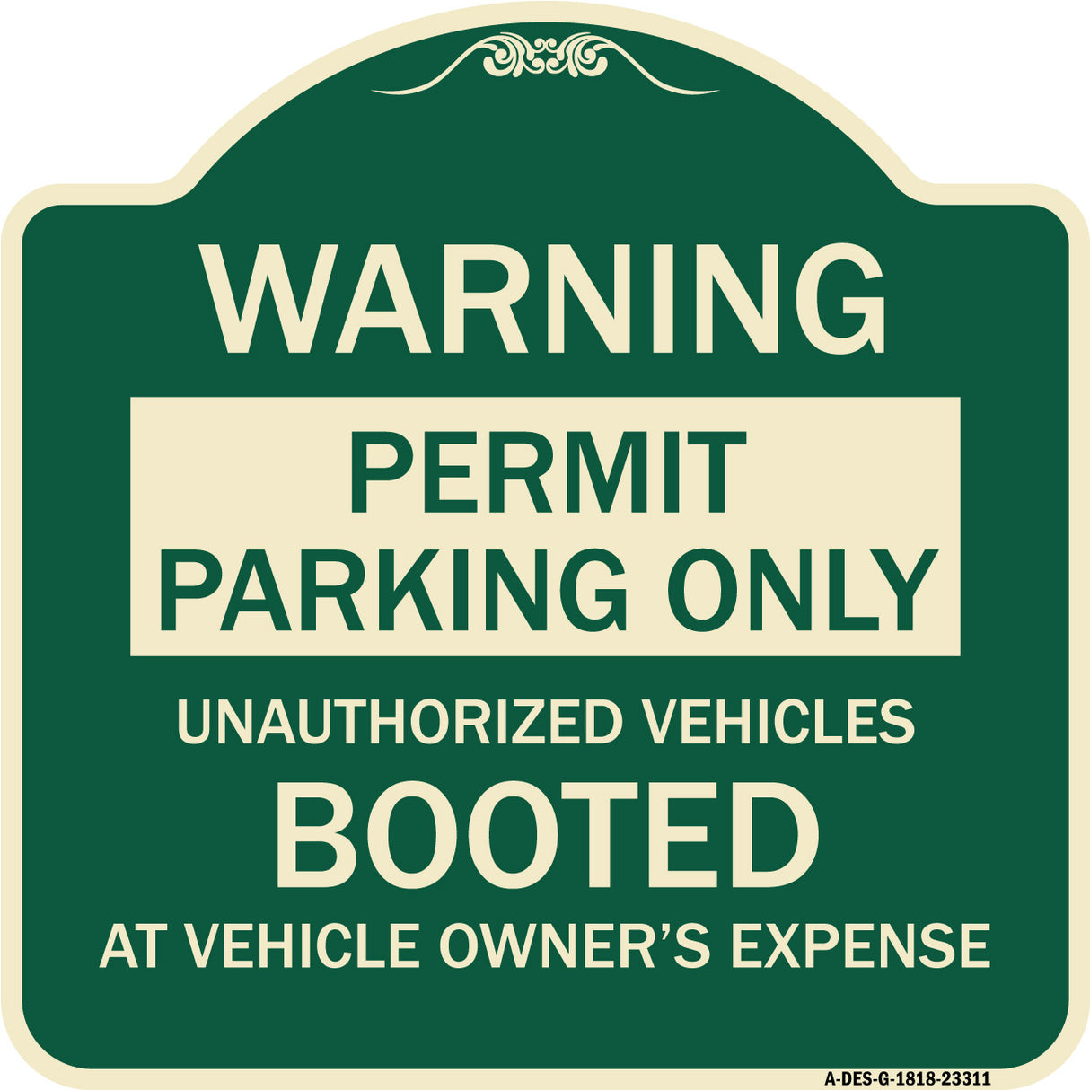 Permit Parking Only Unauthorized Vehicles Booted at Vehicle Owner's Expense