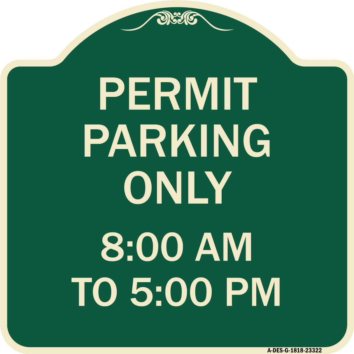 Permit Parking Only 8-00 Am to 5-00 Pm