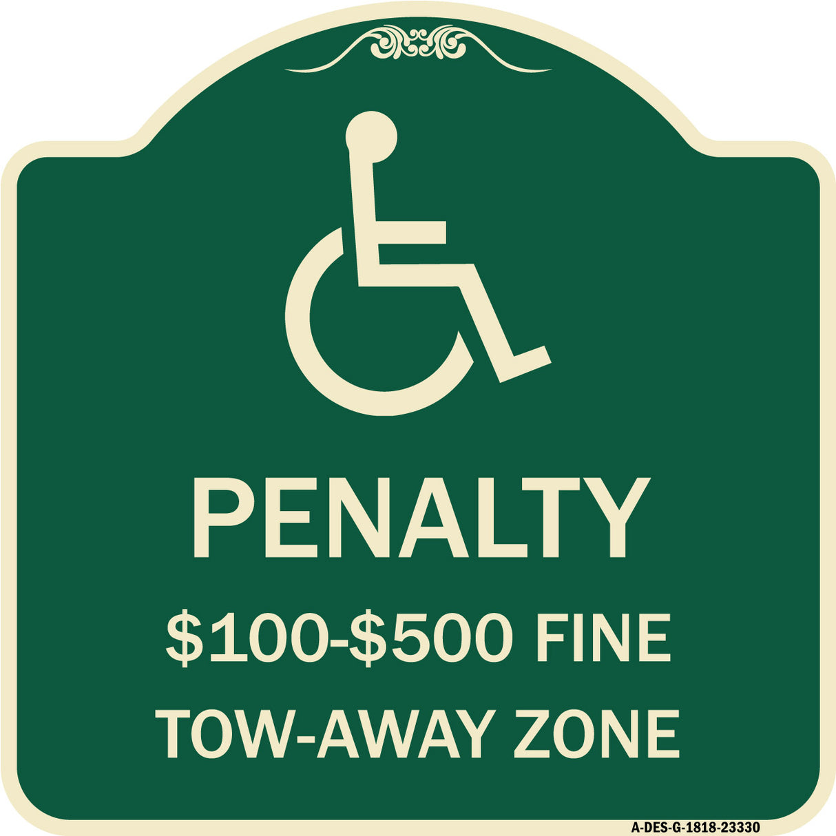 Penalty - $100 - $500 Fine - Tow-Away Zone