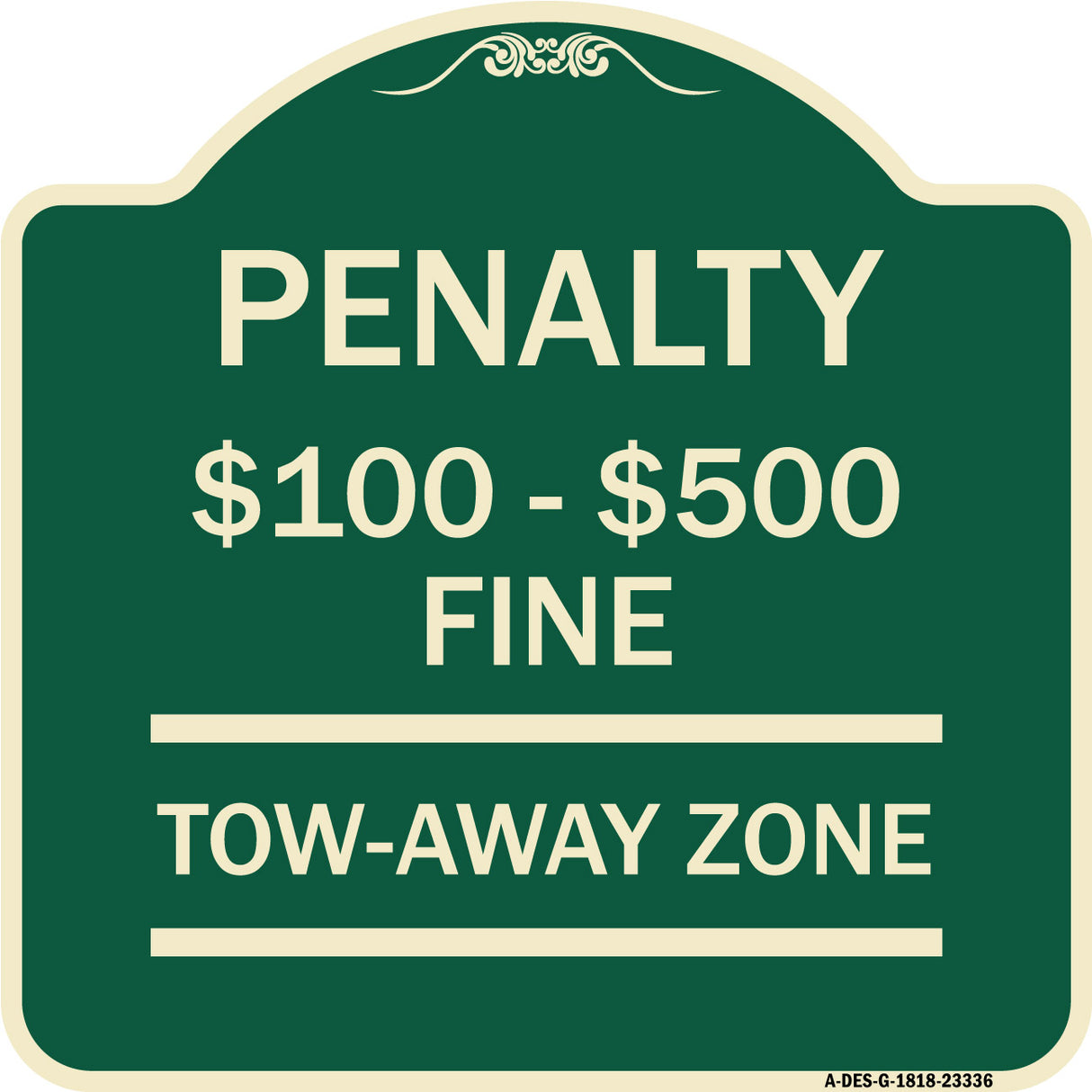 Penalty $100 - $500 Fine Tow Away Zone Virginia Handicap Supplementary Sign