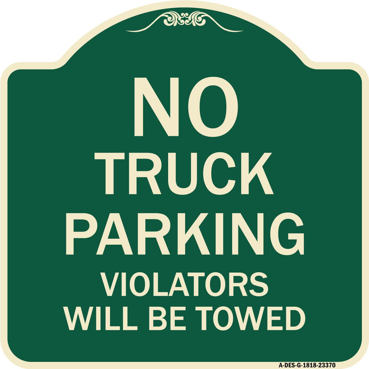 Parking Restriction Sign No Truck Parking Violators Will Be Towed