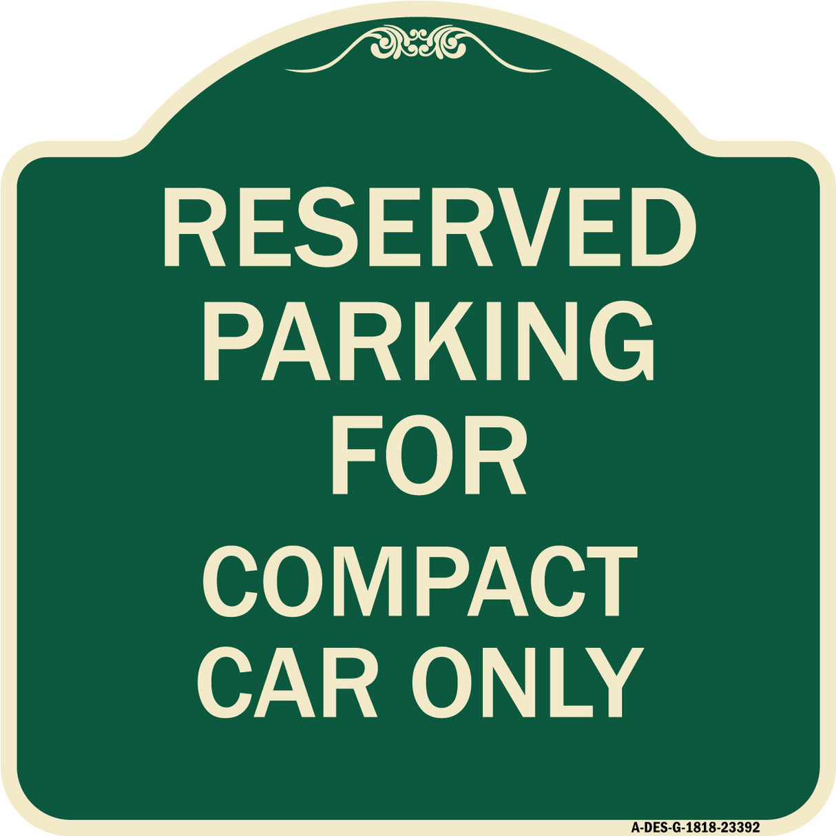 Parking Reserved for Compact Car Only