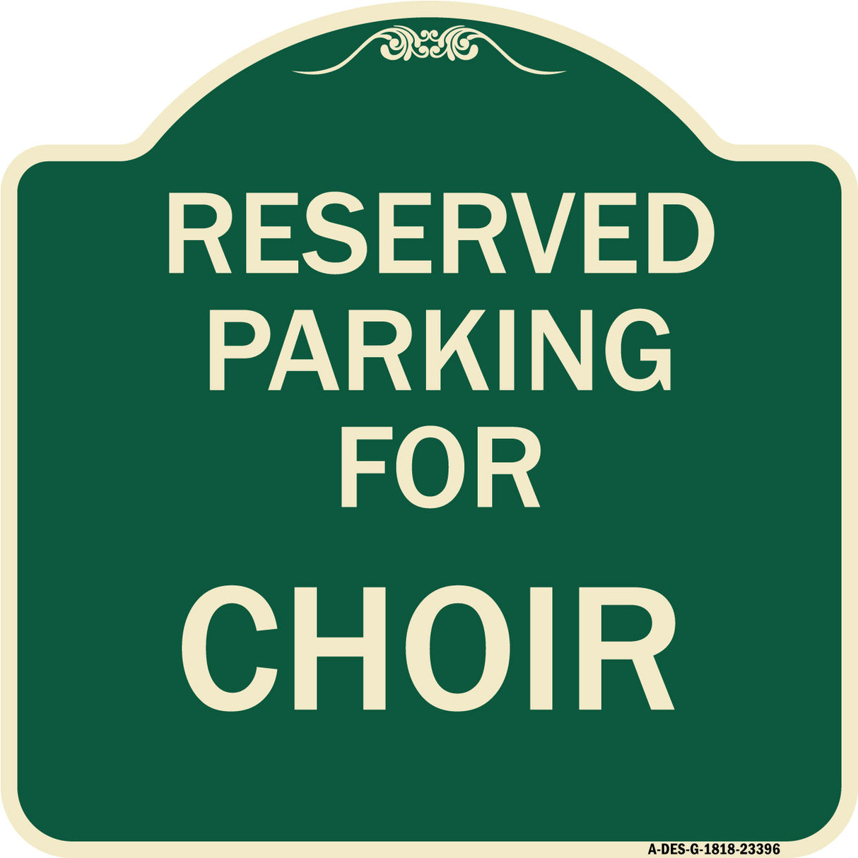 Parking Reserved for Choir