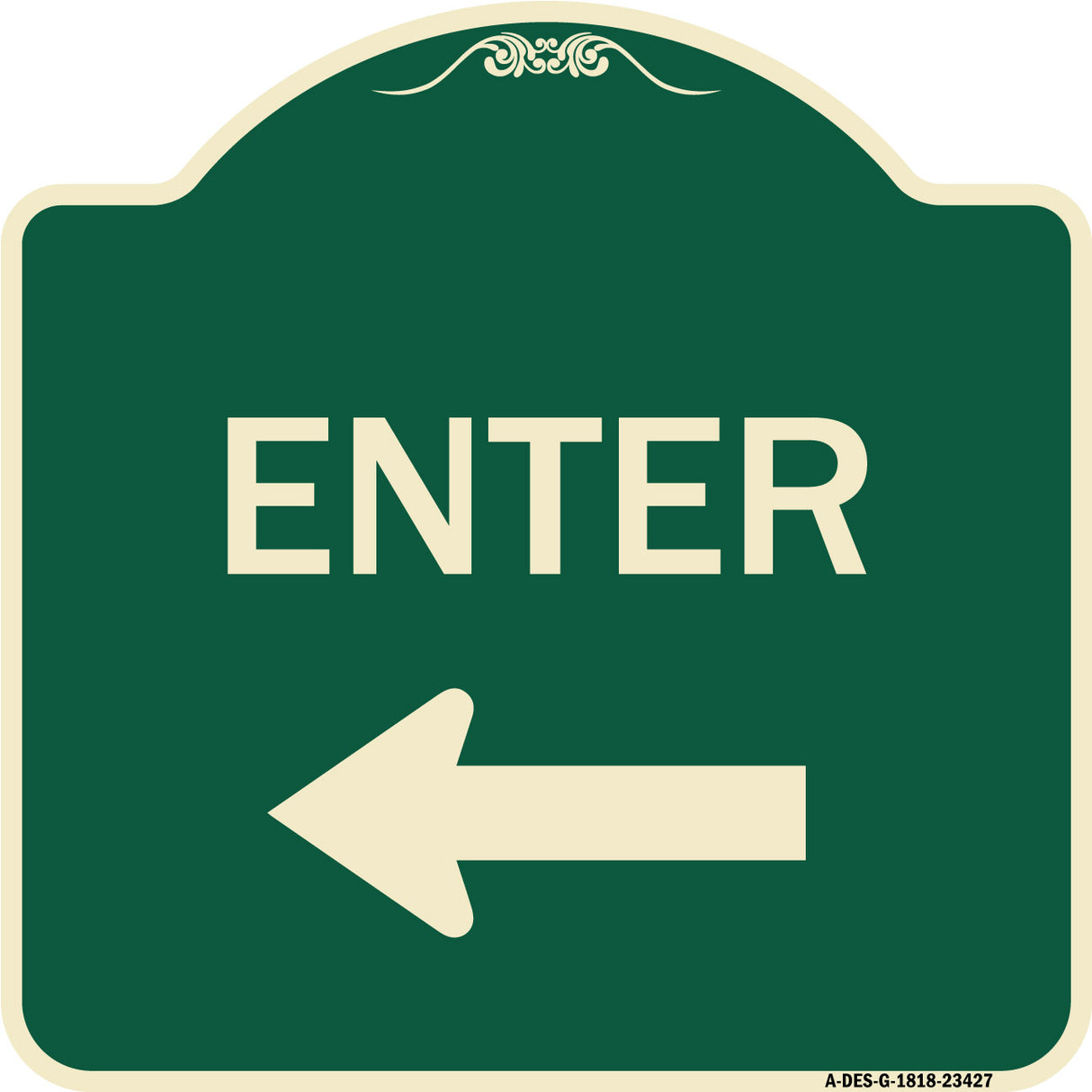 Parking Lot Sign Enter Sign (Left Arrow)