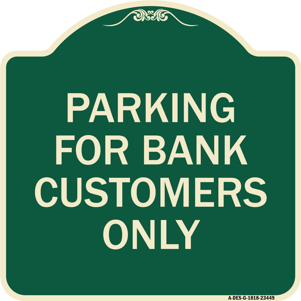 Parking for Bank Customers Only
