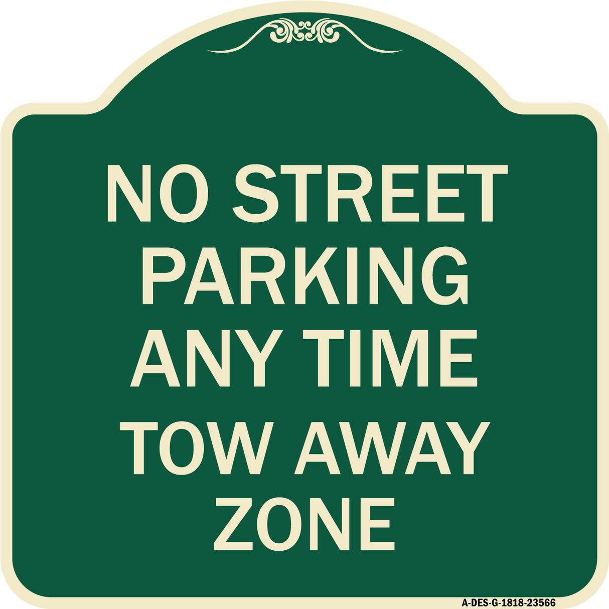 No Street Parking Anytime Tow Away Zone