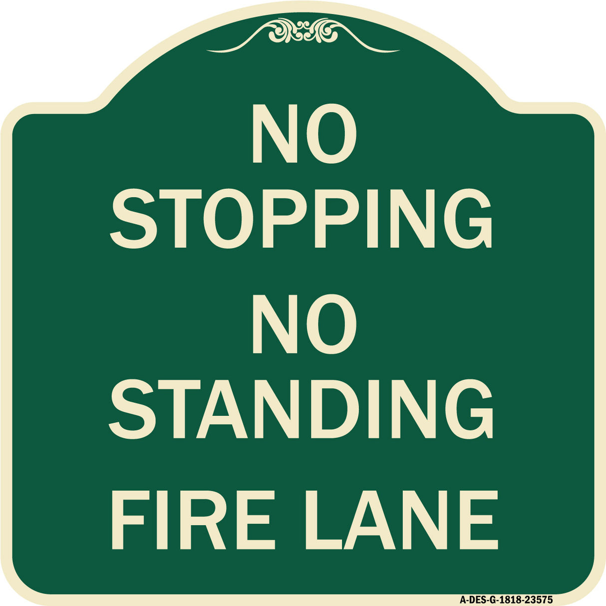 No Stopping No Standing Fire Lane
