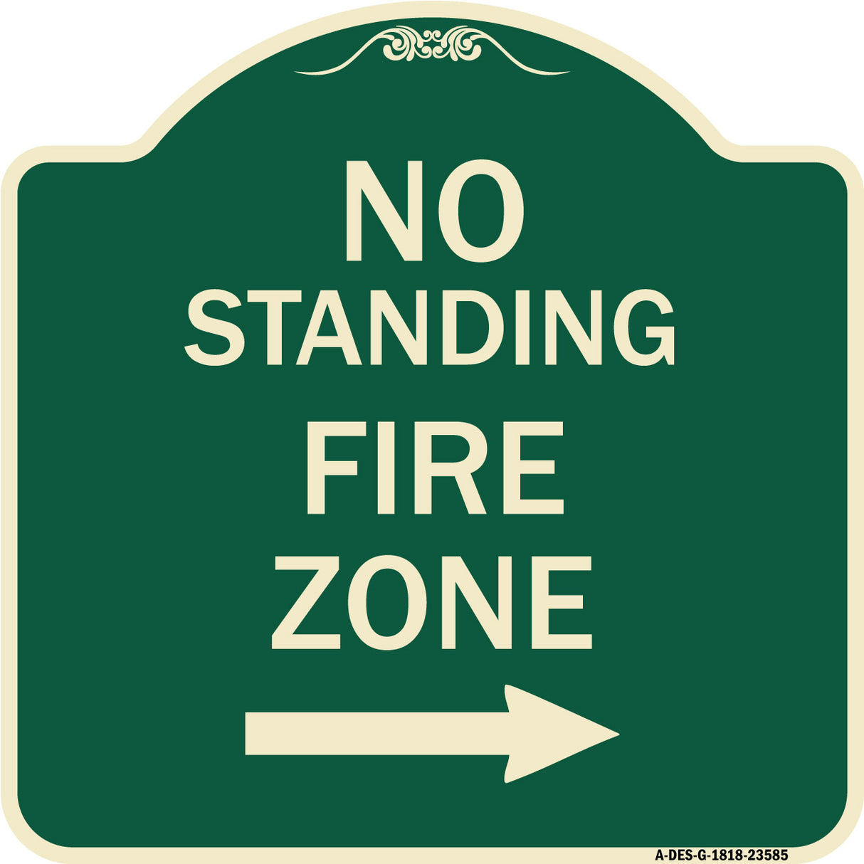 No Standing Fire Zone with Right Arrow