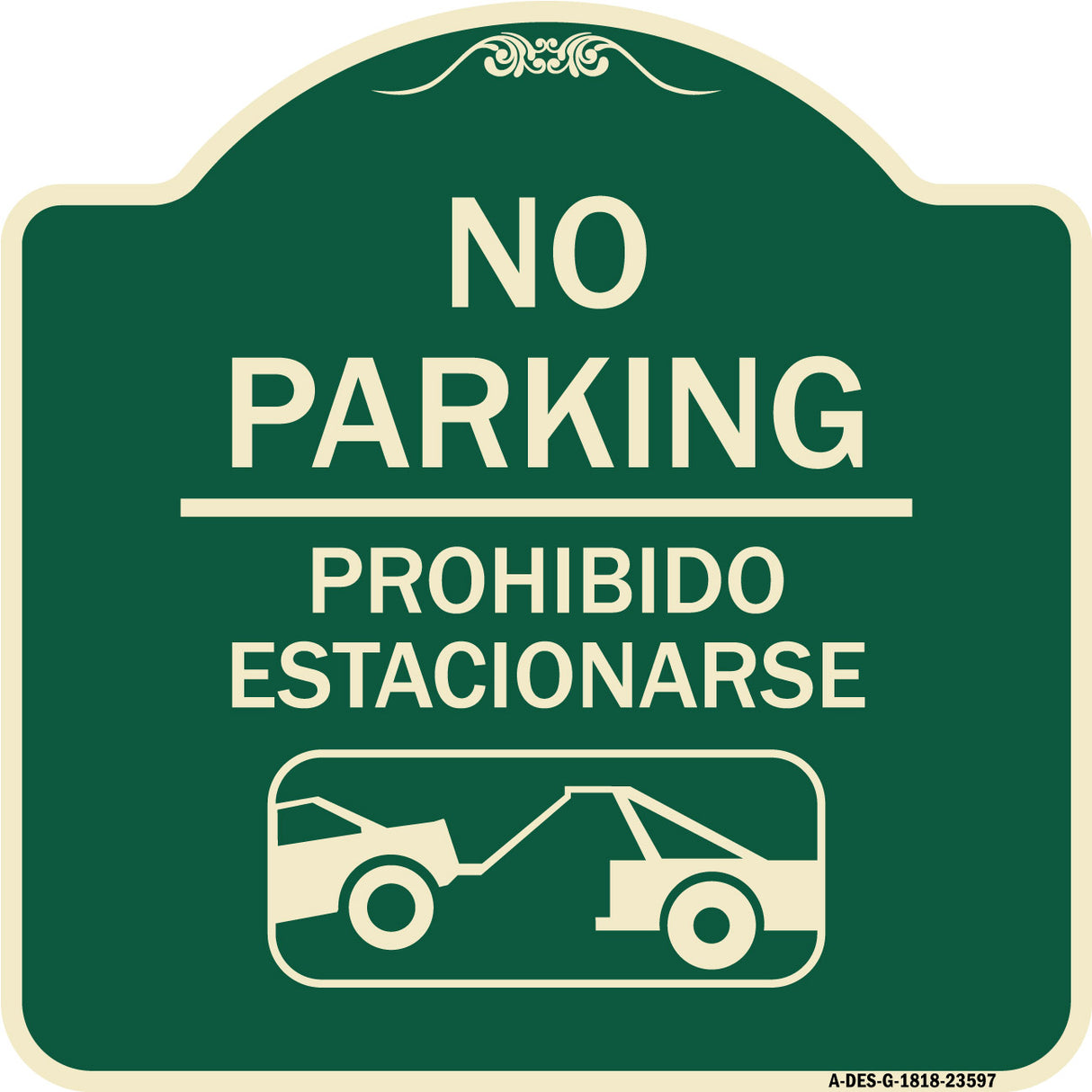 No Parking Prohibido Estacionarse (With Car Tow Graphic)
