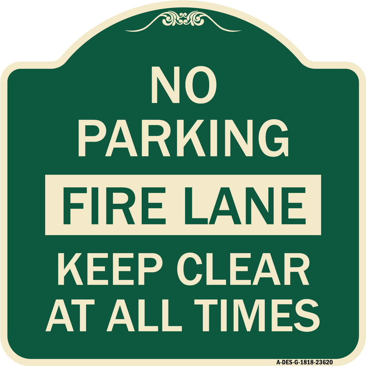 No Parking Fire Lane Keep Clear at All Times