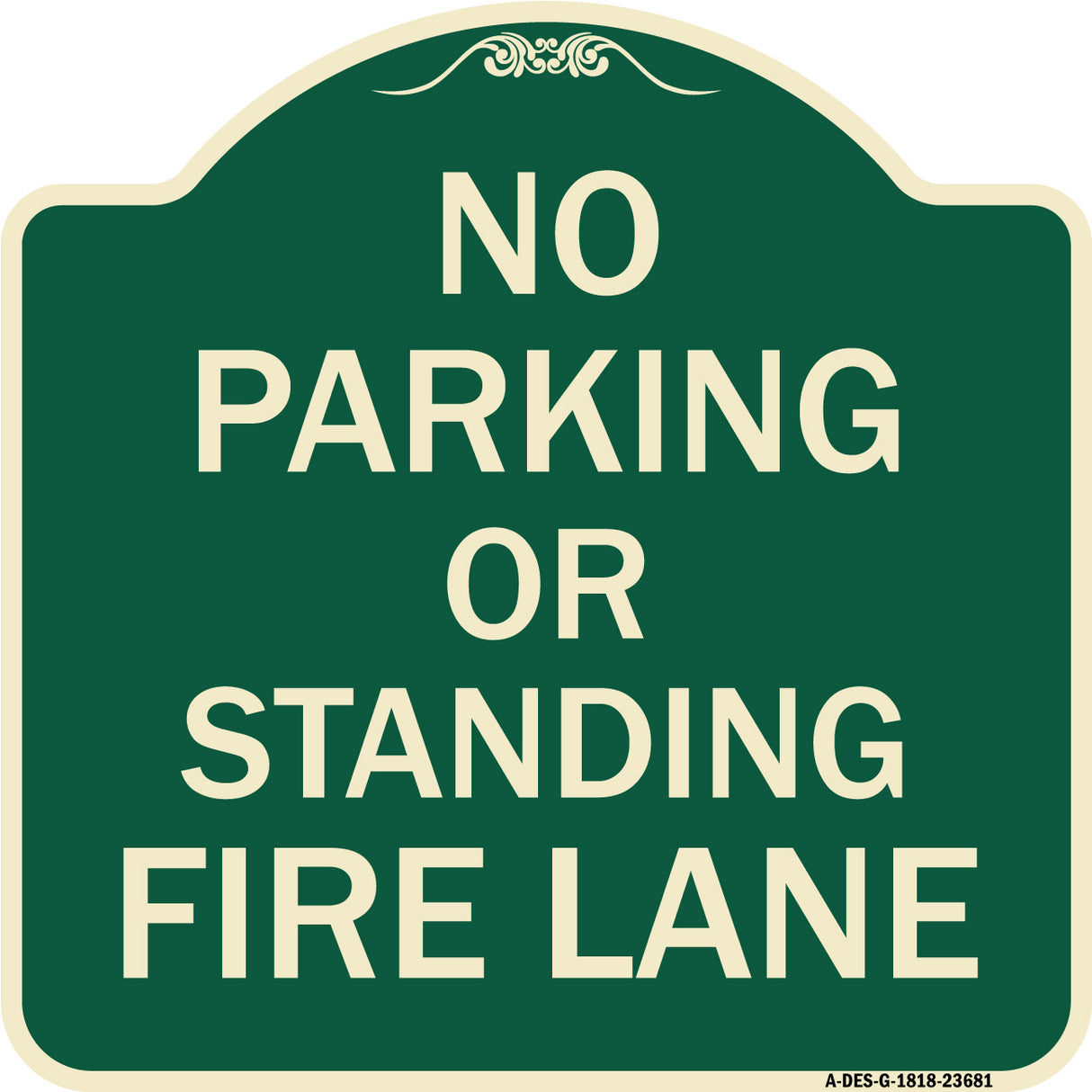 No Parking or Standing Fire Lane