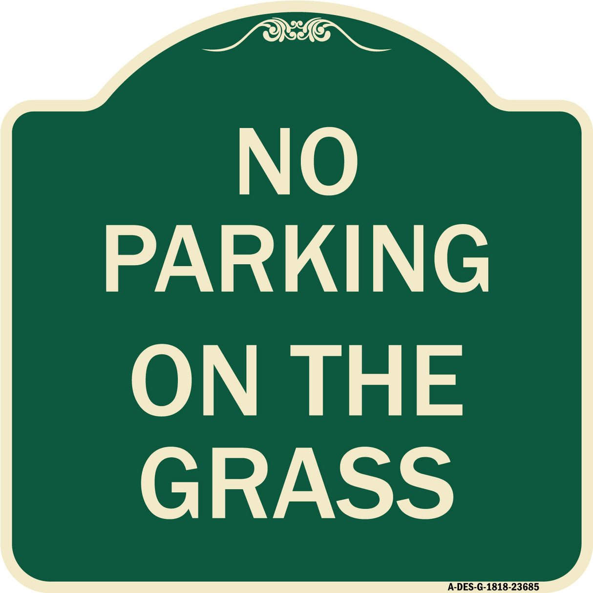 No Parking on the Grass