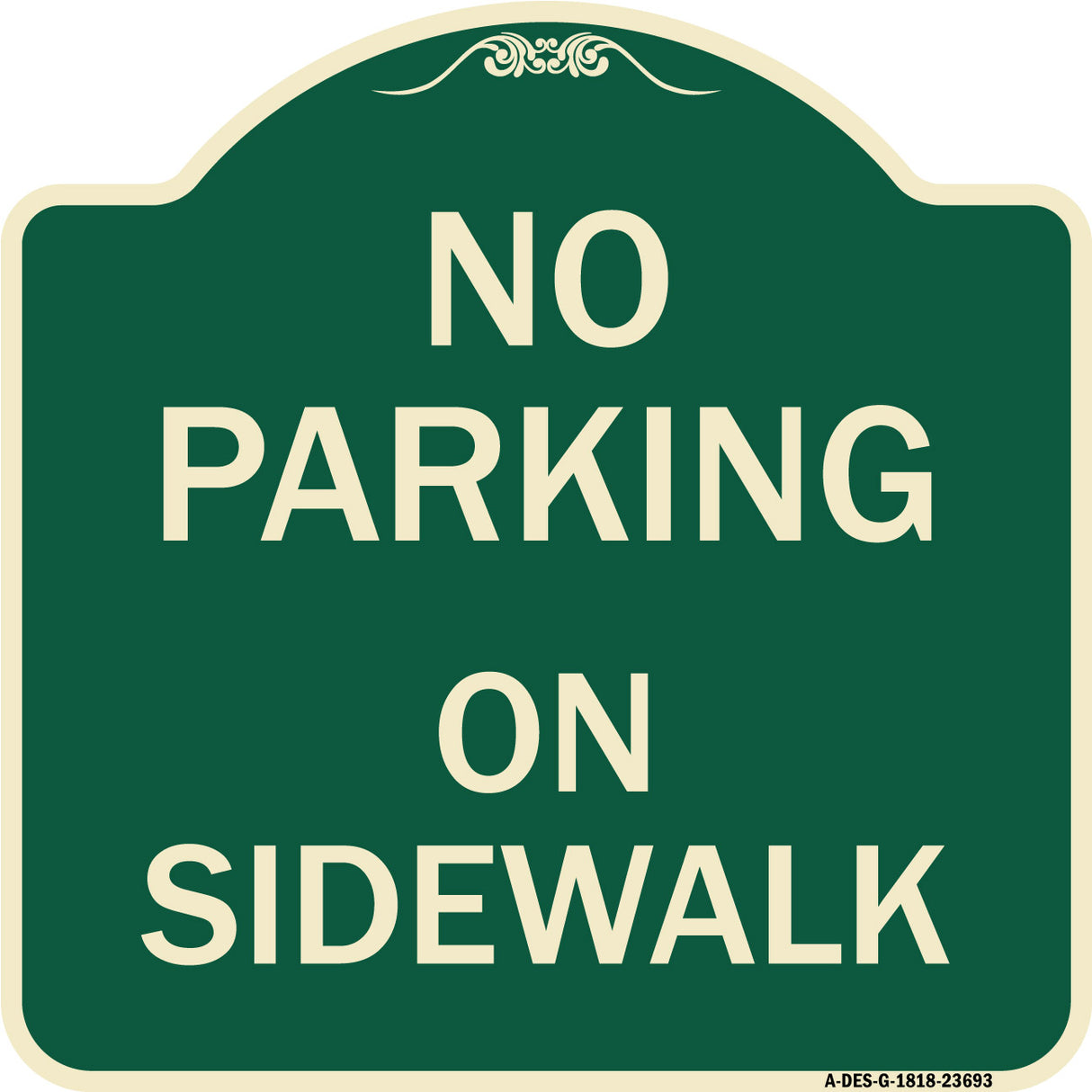 No Parking on Sidewalk Parking Sign