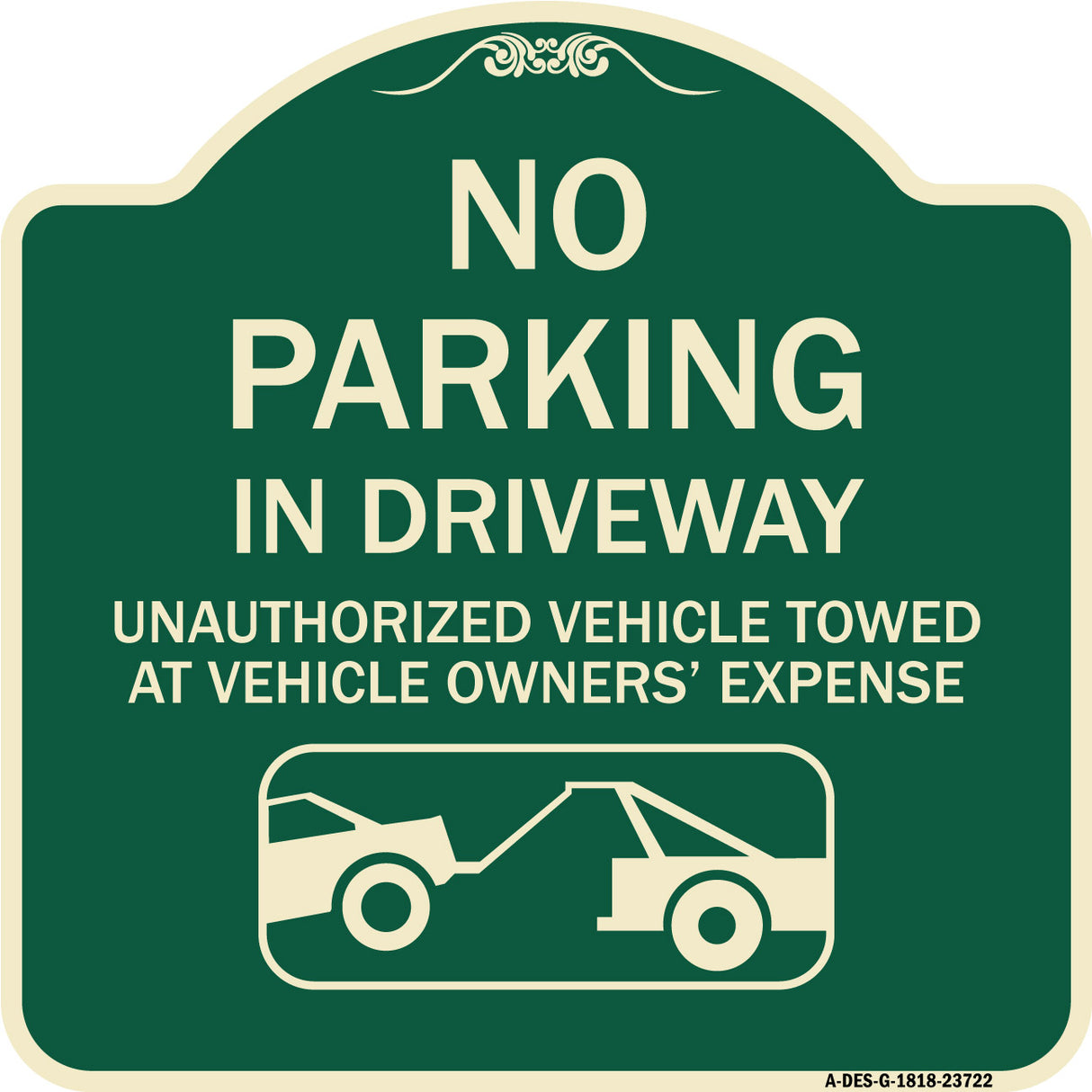 No Parking in Driveway Unauthorized Vehicles Towed