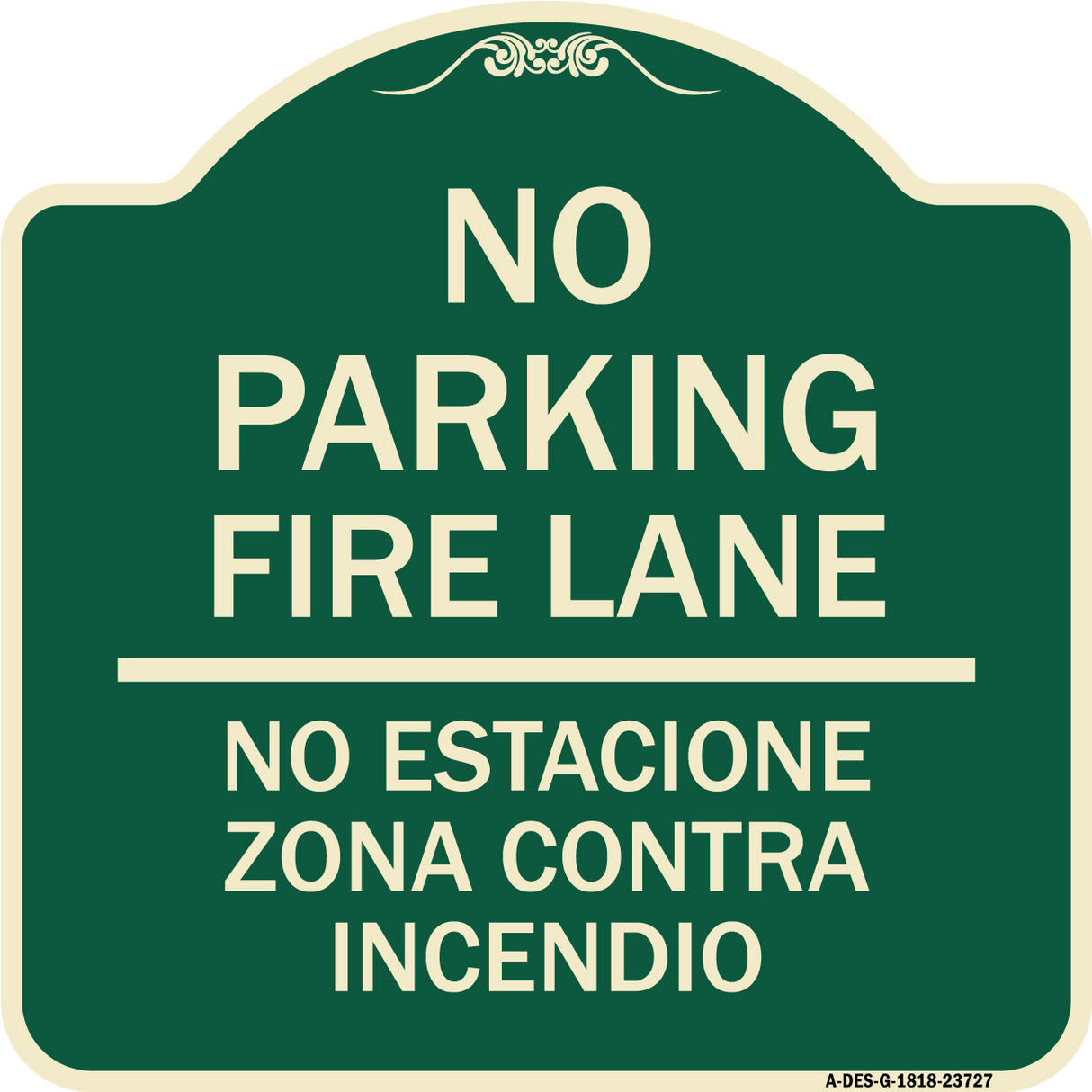 No Parking Fire Lane No Estacione Zona Contra Incendio