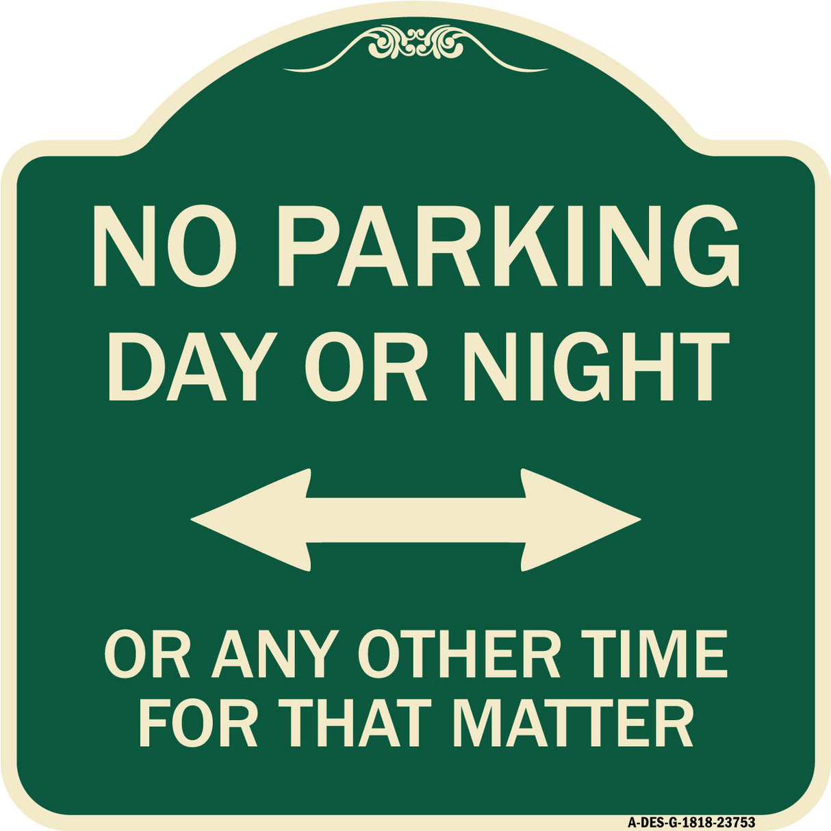 No Parking Day or Night or ANY Other Time for That Matter