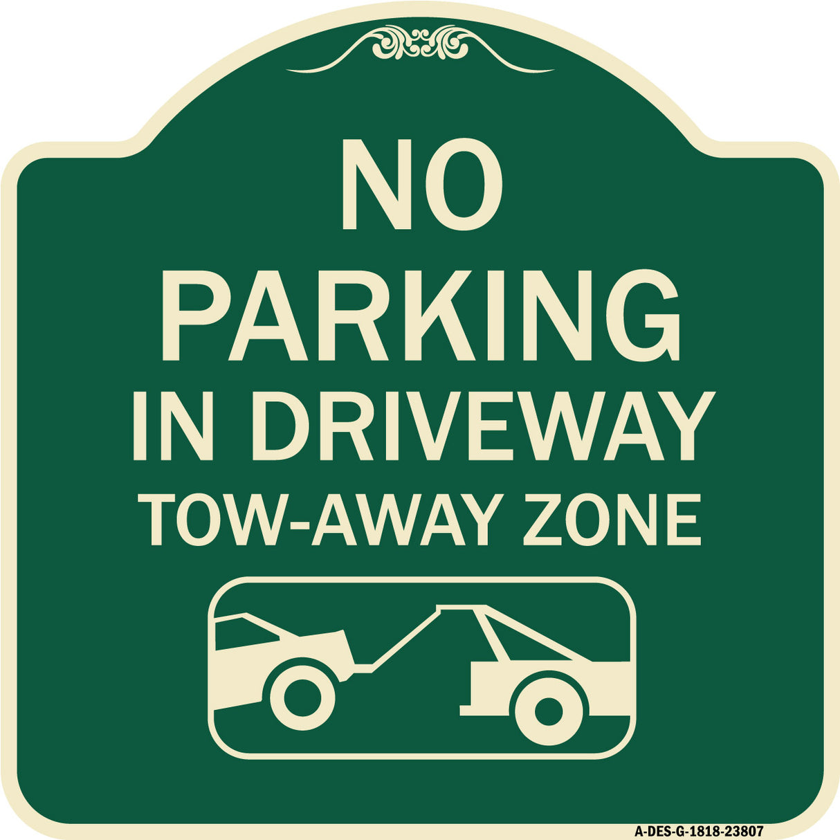 No Parking - in Driveway Tow Away Zone (With Graphic)