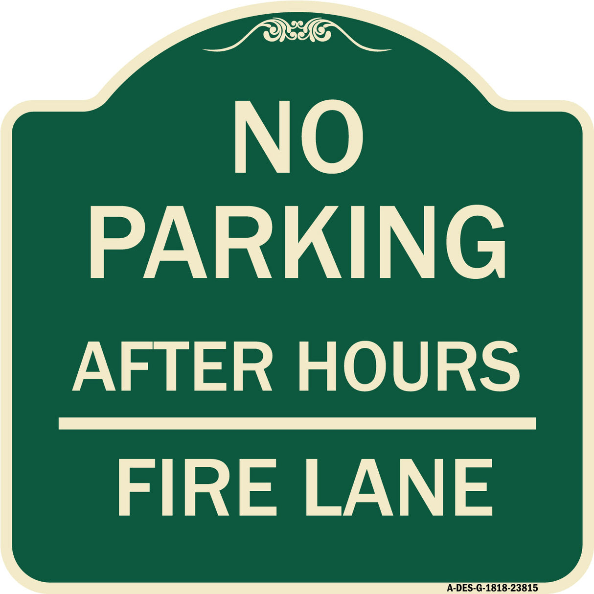 No Parking - After Hours Fire Lane