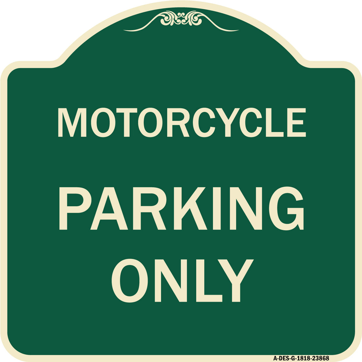 Motorcycle Parking Only