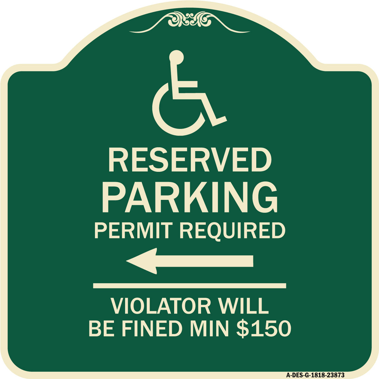 Modern Isa Symbol) Connecticut Reserved Parking Permit Required Violators Will Be Fined Min $150 (With Left Arrow)