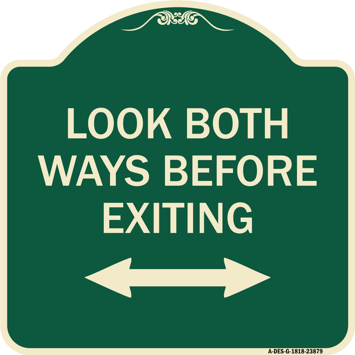 Look Both Ways Before Exiting (With Bidirectional Arrow)