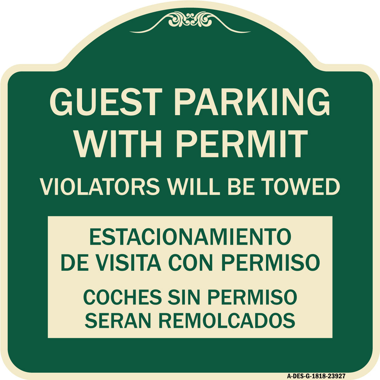 Guest Parking with Permit Violators Will Be Towed Estacionamento De Visita Con Permiso Coches Sin Permiso Seran Remolcadoa