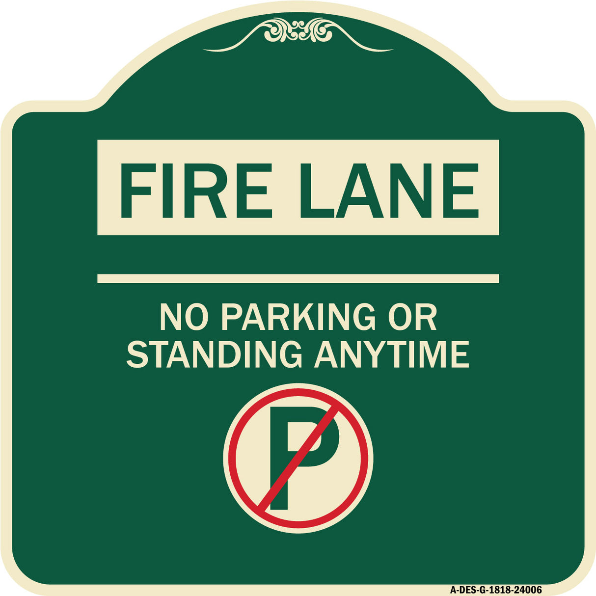 Fire Lane - No Parking or Standing Anytime (With No Parking Symbol)