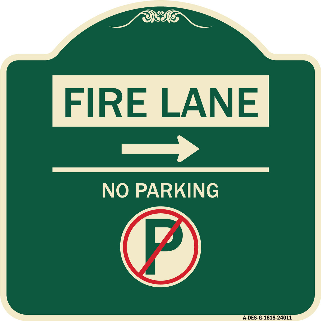 Fire Lane - No Parking (With No Parking Symbol and Right Arrow)