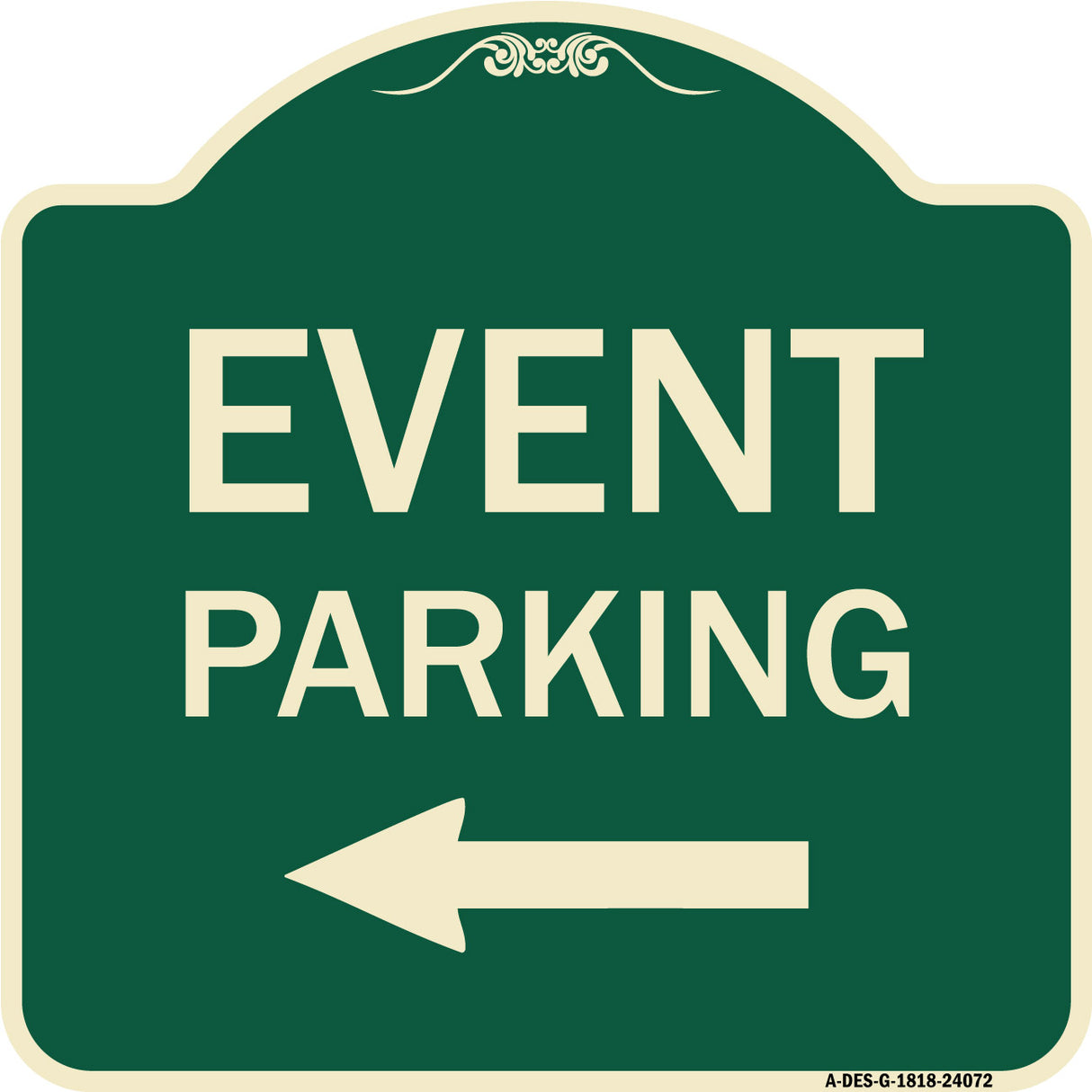 Event Parking Only (With Left Arrow)