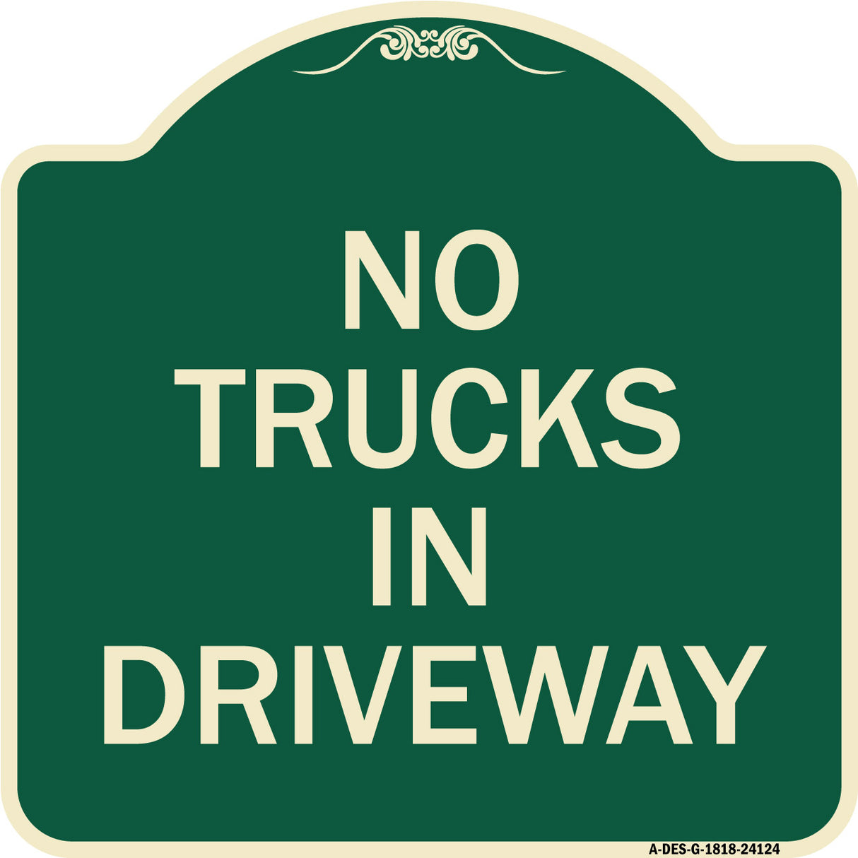 Driveway Sign No Trucks in Driveway