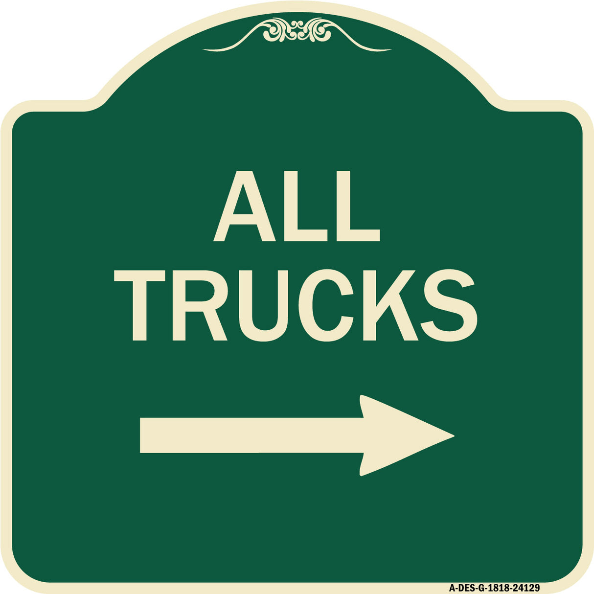Driveway Sign All Trucks with Right Arrow