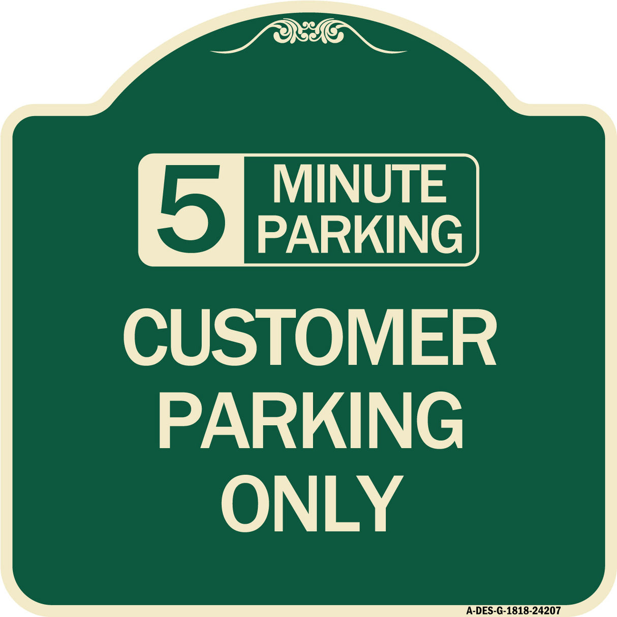 Customer Parking Only (Choose Your Limit) Minute Parking
