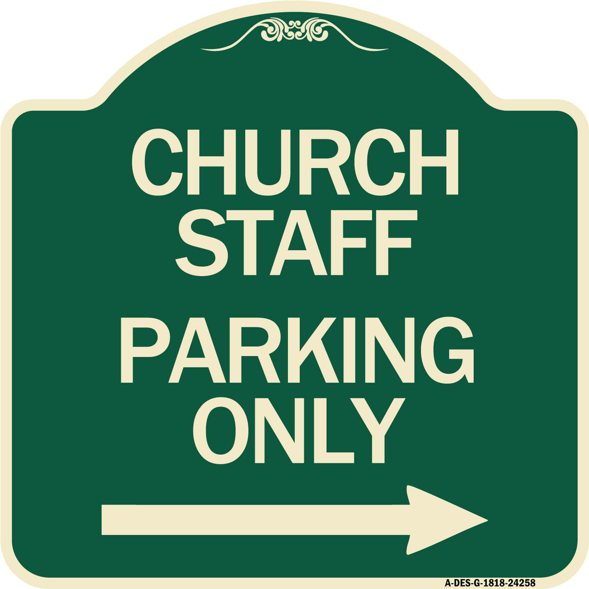 Church Staff Parking Only (With Right Arrow)