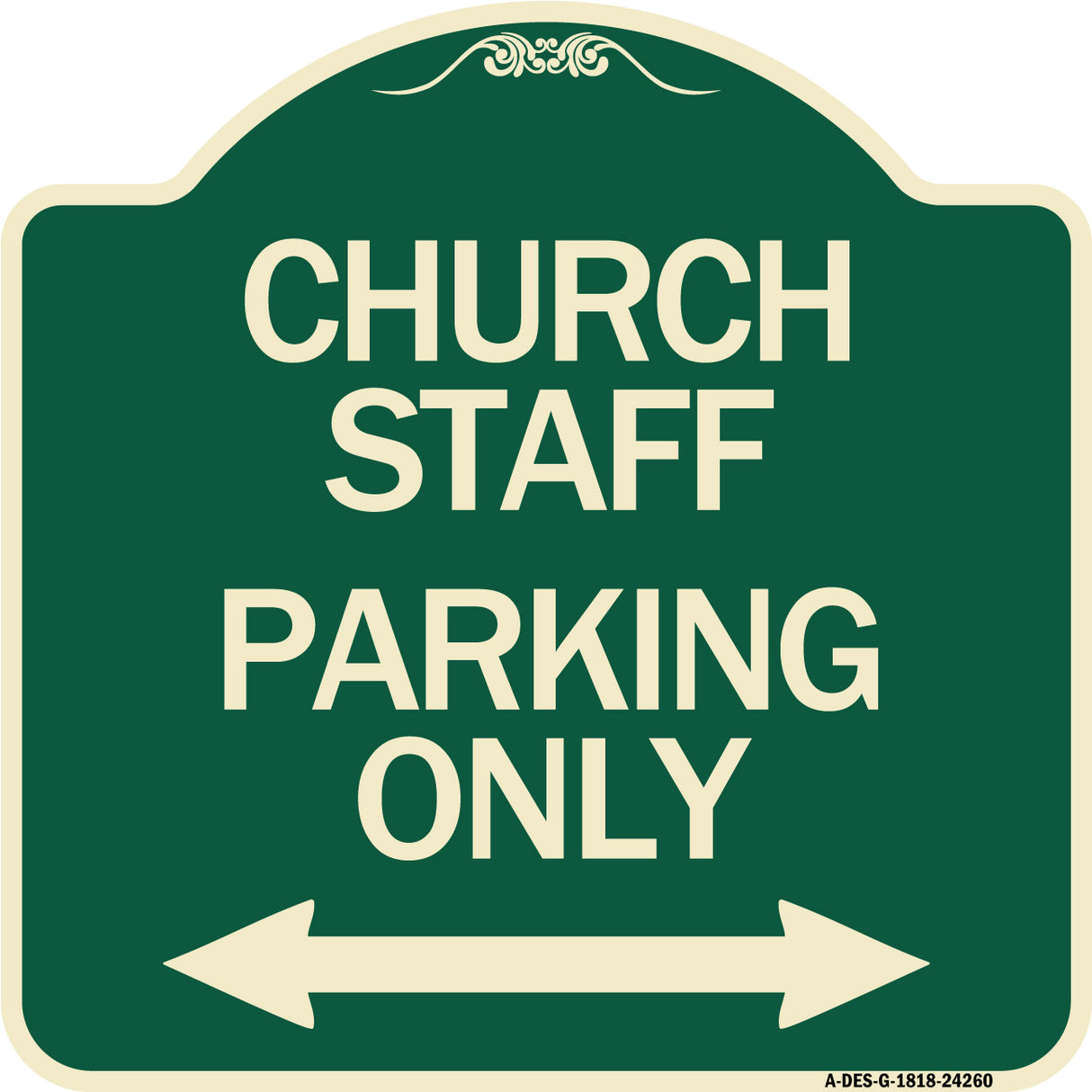 Church Staff Parking Only (With Bidirectional Arrow)
