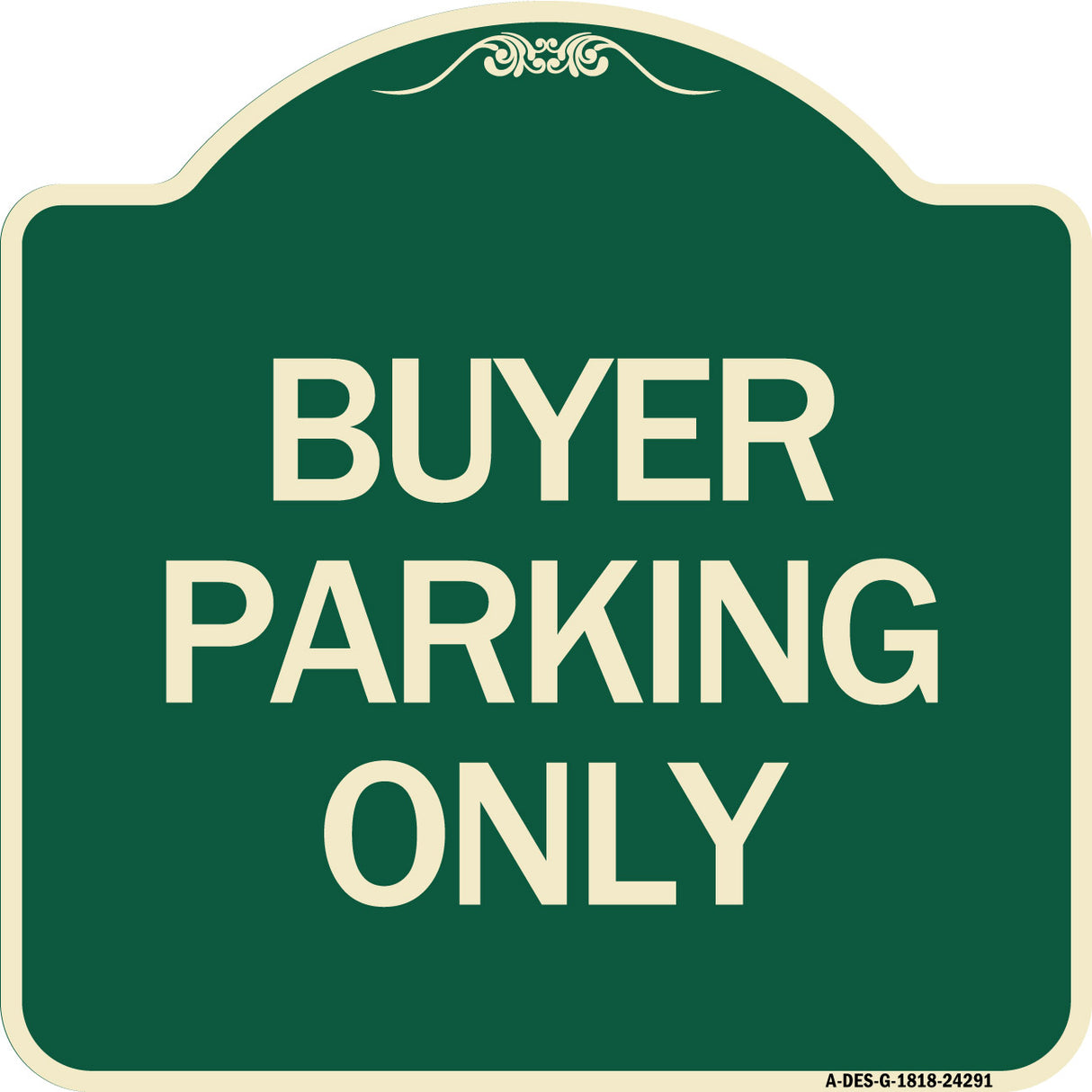 Buyer Parking Only