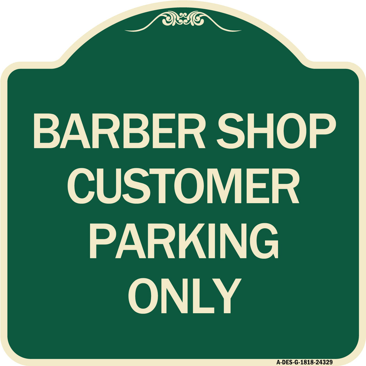 Barber Shop Customer Parking Only
