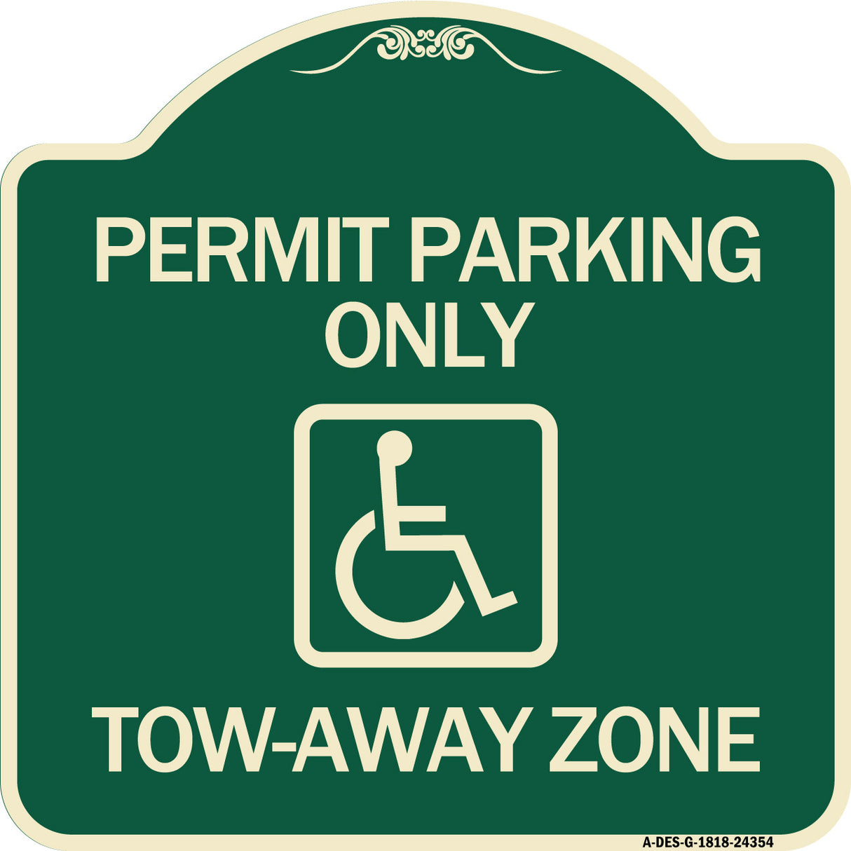 Accessible Permit Parking Only Tow-Away Zone with Symbol