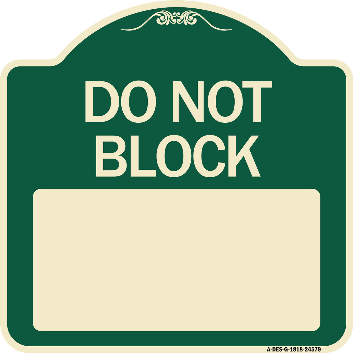 Do Not Block Custom No Parking Text Here