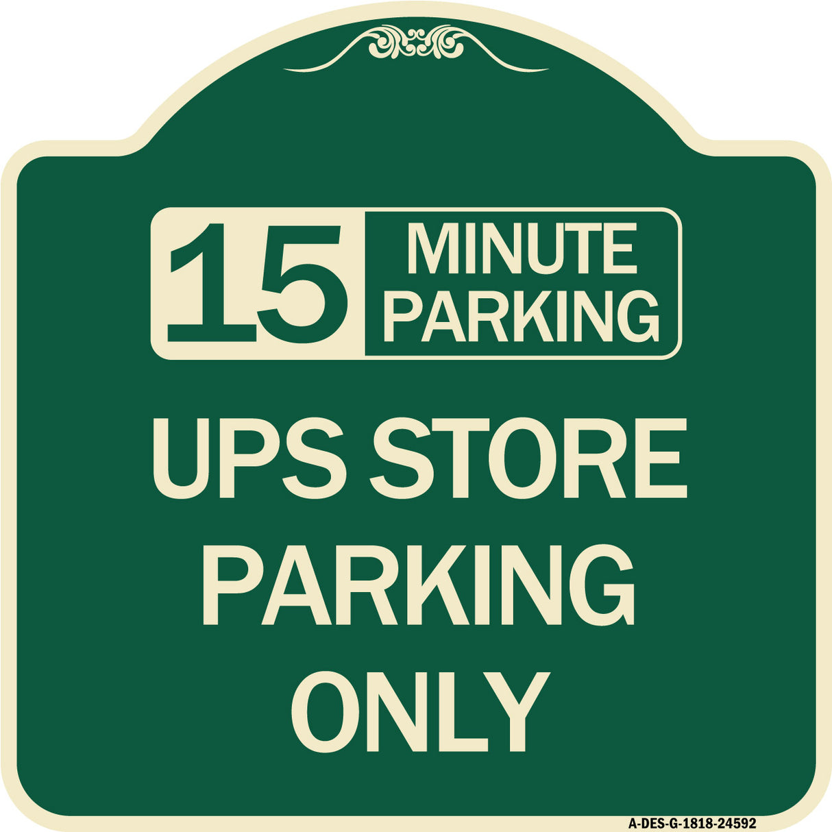 15 Minutes Parking - Ups Store Parking Only