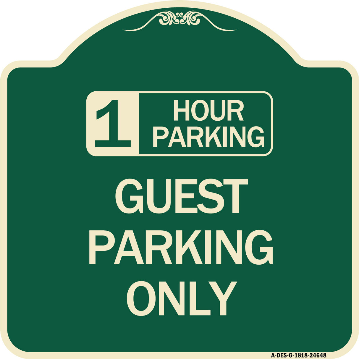 1 Hour Parking Guest Parking Only