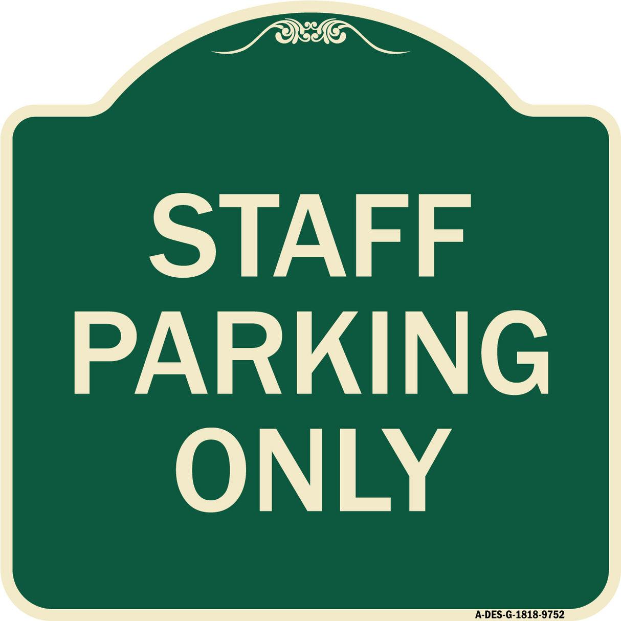 Staff Parking Only