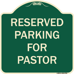 Reserved Parking For Pastor