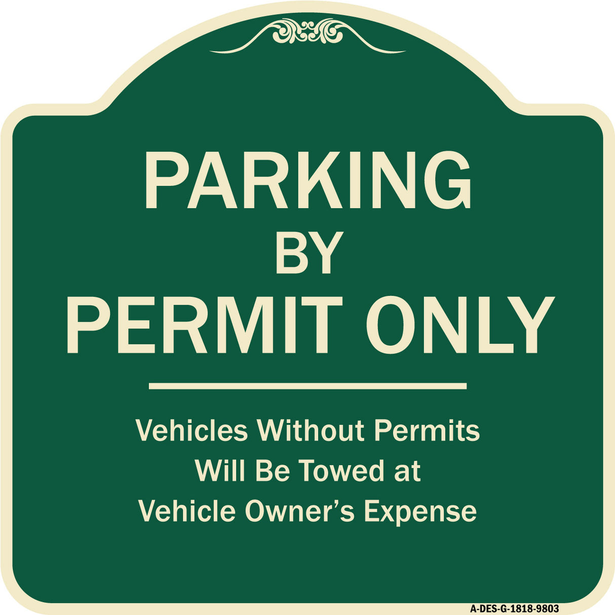 Parking By Permit Only Vehicles Without Permits Towed At Vehicle Owner's Expense