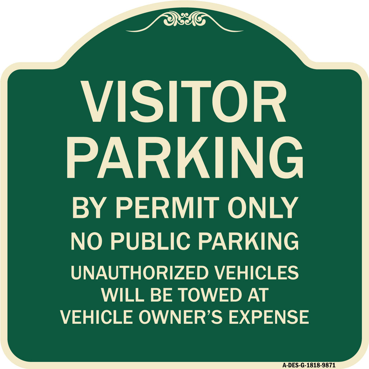 Visitor Parking By Permit Only No Public Parking Sign